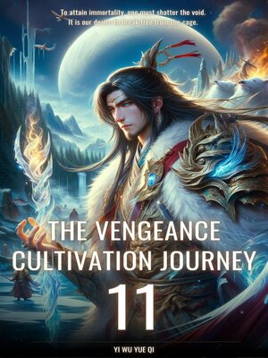 cover image of The Vengeance Cultivation Journey